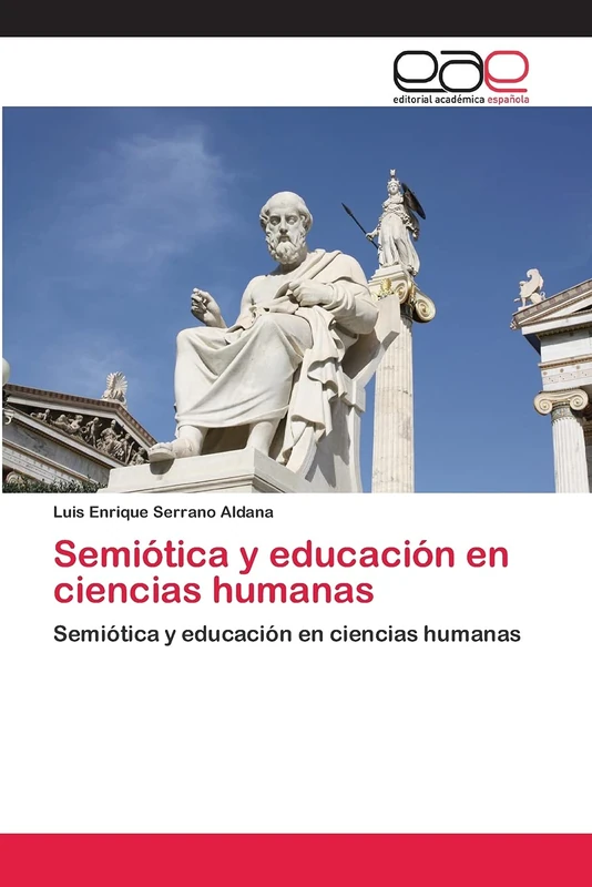 Semiótica y educación en ciencias humanas: Semiótica y educación en ciencias humanas