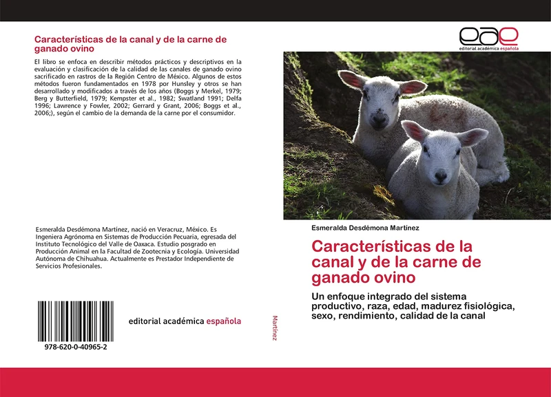 Características de la canal y de la carne de ganado ovino: Un enfoque integrado del sistema productivo, raza, edad, madurez fisiológica, sexo, rendimiento, calidad de la canal
