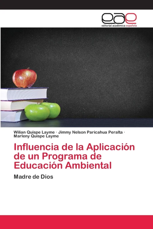 Influencia de la Aplicación de un Programa de Educación Ambiental: Madre de Dios