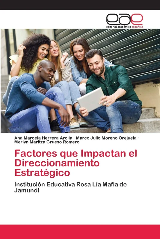 Factores que Impactan el Direccionamiento Estratégico: Institución Educativa Rosa Lía Mafla de Jamundí - Image 1