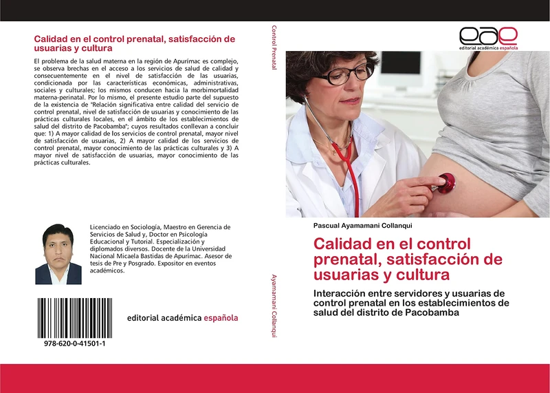 Calidad en el control prenatal, satisfacción de usuarias y cultura: Interacción entre servidores y usuarias de control prenatal en los establecimientos de salud del distrito de Pacobamba - Image 1