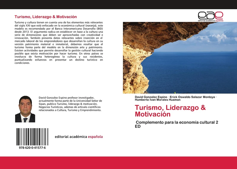 Turismo, Liderazgo & Motivación: Complemento para la economía cultural 2 ED