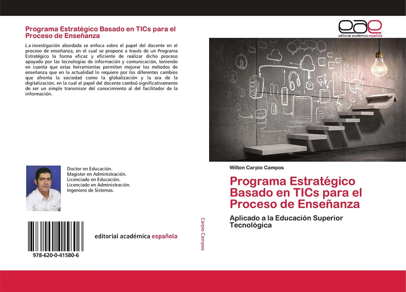 Programa Estratégico Basado en TICs para el Proceso de Enseñanza: Aplicado a la Educación Superior Tecnológica