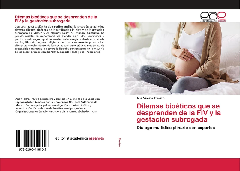 Dilemas bioéticos que se desprenden de la FIV y la gestación subrogada: Diálogo multidisciplinario con expertos