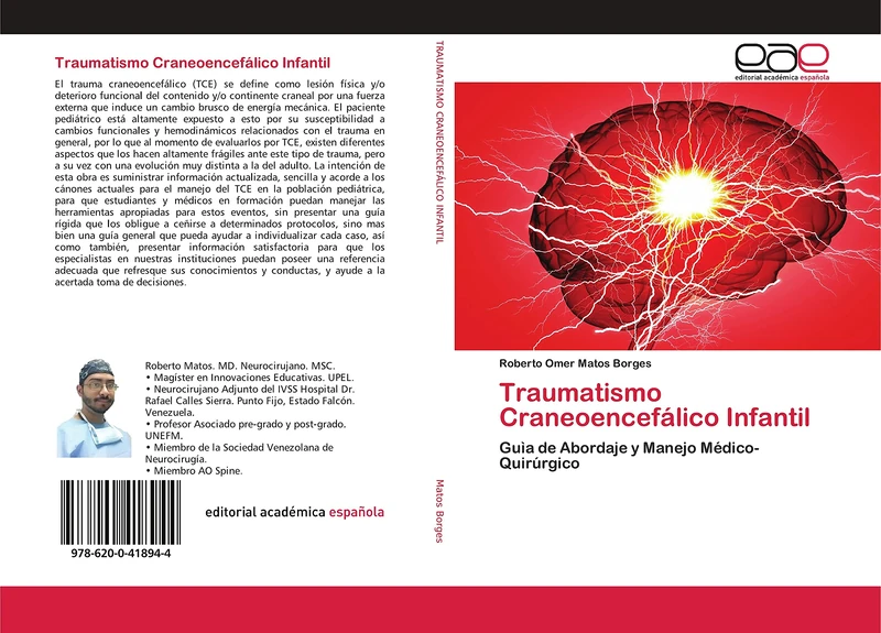 Traumatismo Craneoencefálico Infantil: Guìa de Abordaje y Manejo Médico-Quirúrgico