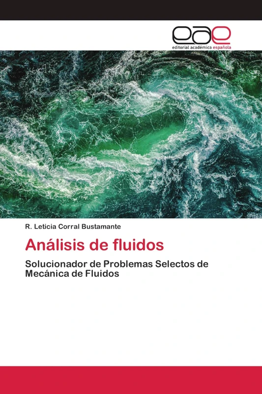 Análisis de fluidos: Solucionador de Problemas Selectos de Mecánica de Fluidos