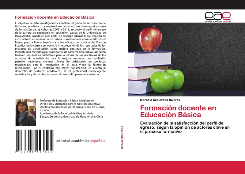 Formación docente en Educación Básica: Evaluación de la satisfacción del perfil de egreso, según la opinión de actores clave en el proceso formativo