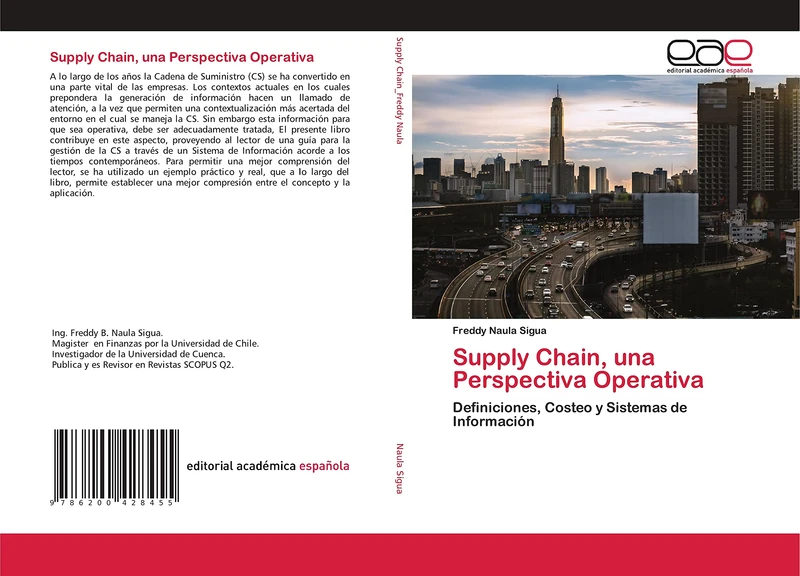 Supply Chain, una Perspectiva Operativa: Definiciones, Costeo y Sistemas de Información