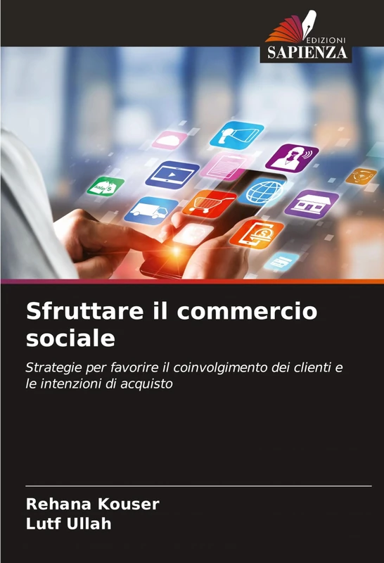 Sfruttare il commercio sociale: Strategie per favorire il coinvolgimento dei clienti e le intenzioni di acquisto