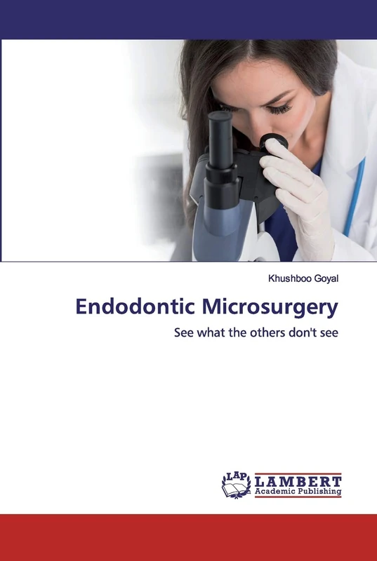 Endodontic Microsurgery: See what the others don't see - Image 1