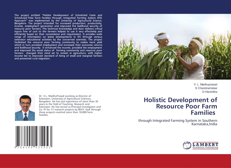 Holistic Development of Resource Poor Farm Families: through Integrated Farming System in Southern Karnataka,India