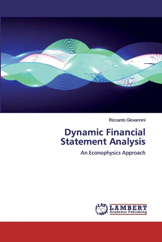 Dynamic Financial Statement Analysis: An Econophysics Approach - Image 1