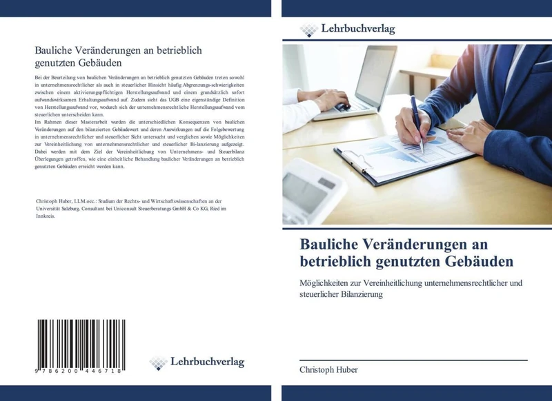 Bauliche Veränderungen an betrieblich genutzten Gebäuden: Möglichkeiten zur Vereinheitlichung unternehmensrechtlicher und steuerlicher Bilanzierung - Image 1