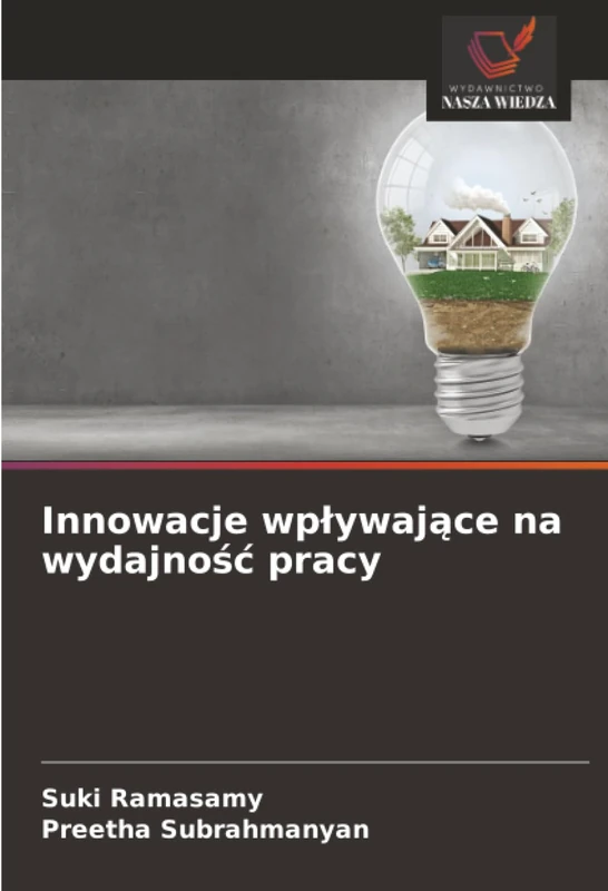 Innowacje wpływające na wydajność pracy