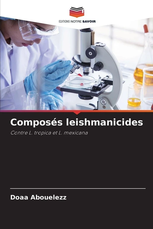 Composés leishmanicides: Contre L. tropica et L. mexicana
