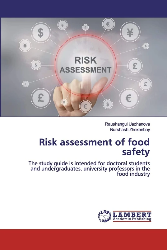 Risk assessment of food safety: The study guide is intended for doctoral students and undergraduates, university professors in the food industry - Image 1