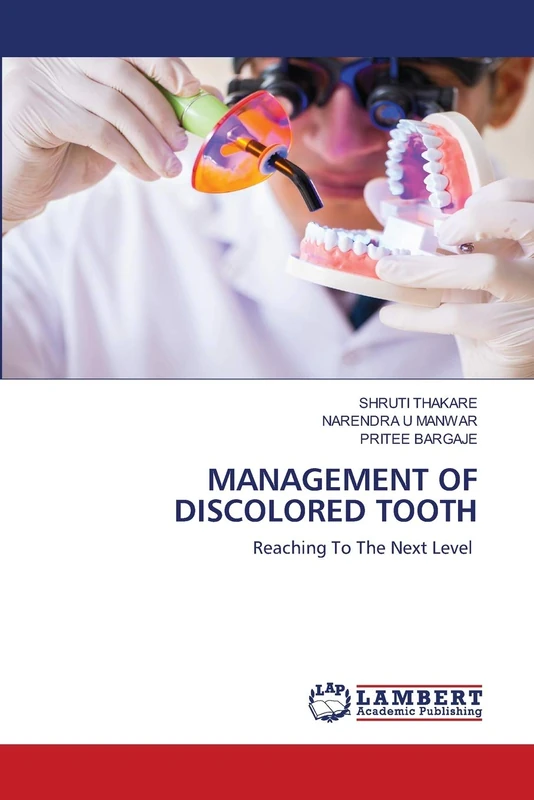 MANAGEMENT OF DISCOLORED TOOTH: Reaching To The Next Level