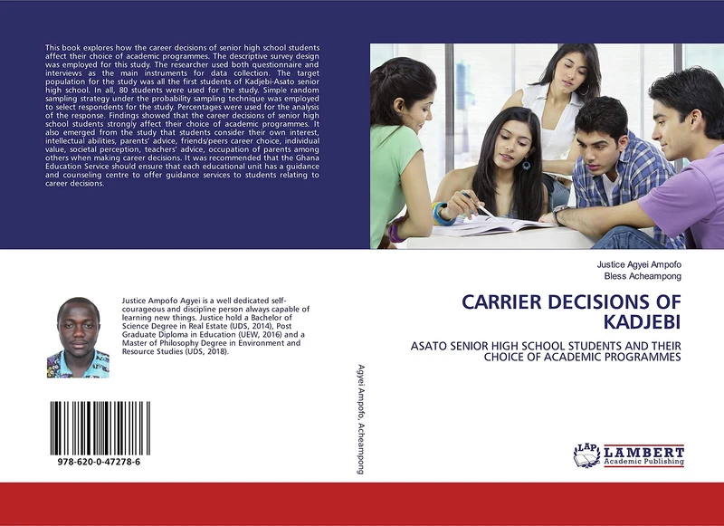 CARRIER DECISIONS OF KADJEBI: ASATO SENIOR HIGH SCHOOL STUDENTS AND THEIR CHOICE OF ACADEMIC PROGRAMMES
