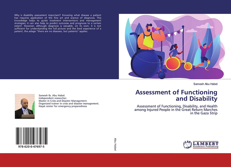 Assessment of Functioning and Disability: Assessment of Functioning, Disability, and Health among Injured People in the Great Return Marches in the Gaza Strip