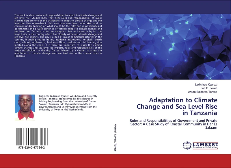 Adaptation to Climate Change and Sea Level Rise in Tanzania: Roles and Responsibilities of Government and Private Sector: A Case Study of Coastal Community in Dar Es Salaam