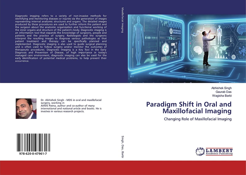 Paradigm Shift in Oral and Maxillofacial Imaging: Changing Role of Maxillofacial Imaging