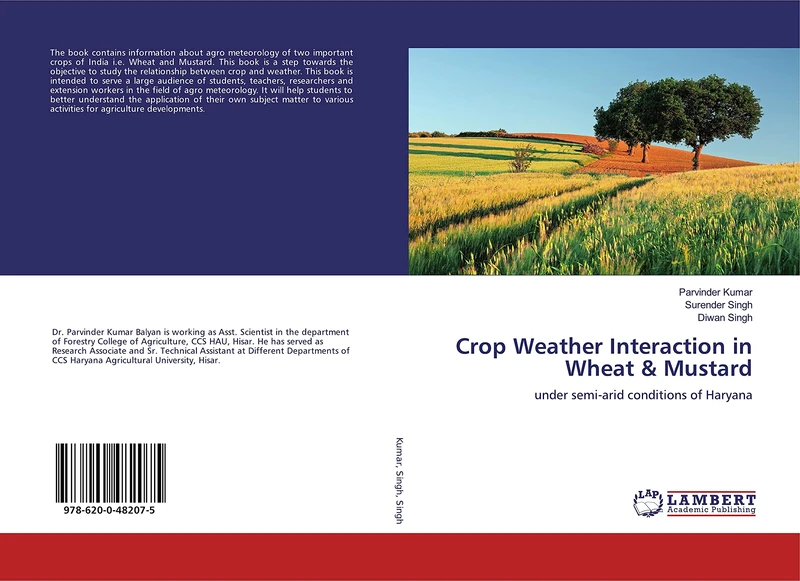 Crop Weather Interaction in Wheat & Mustard: under semi-arid conditions of Haryana