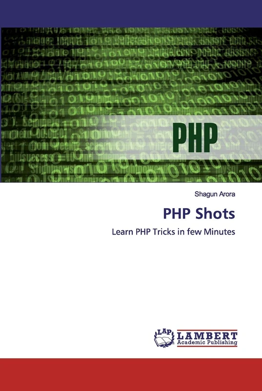 PHP Shots: Learn PHP Tricks in few Minutes