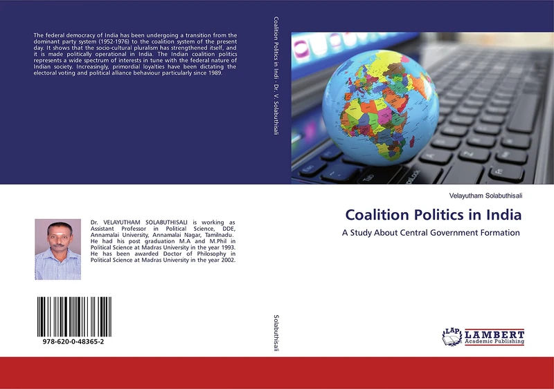 Coalition Politics in India: A Study About Central Government Formation