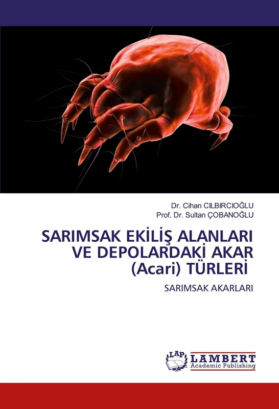 SARIMSAK EKİLİŞ ALANLARI VE DEPOLARDAKİ AKAR (Acari) TÜRLERİ: SARIMSAK AKARLARI - Image 1