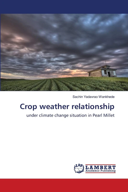 Crop weather relationship: under climate change situation in Pearl Millet