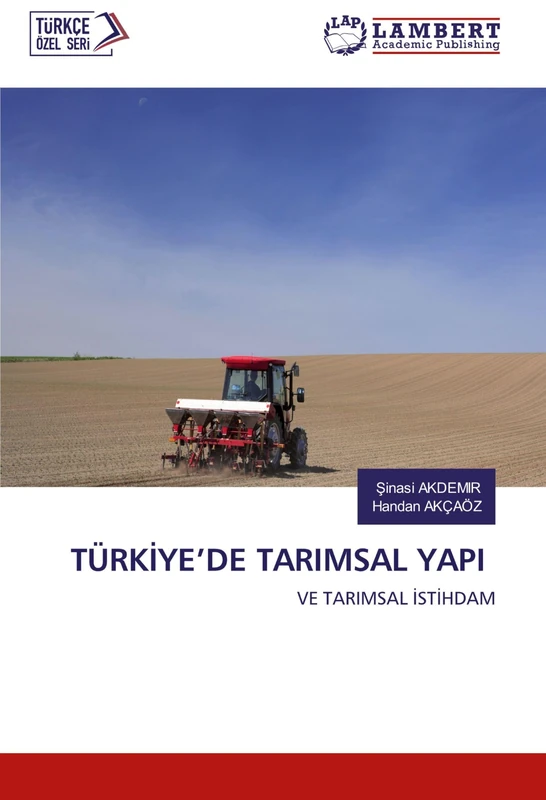 TÜRKİYE’DE TARIMSAL YAPI: VE TARIMSAL İSTİHDAM - Image 1