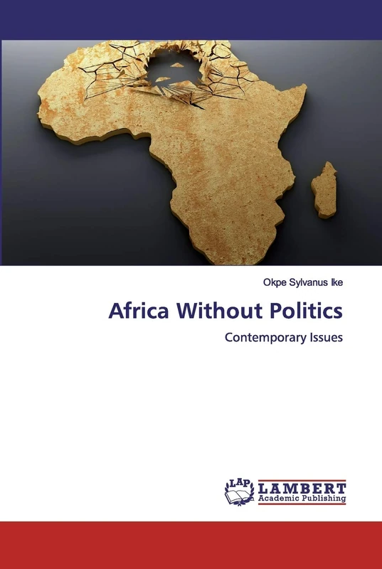 Africa Without Politics: Contemporary Issues - Image 1