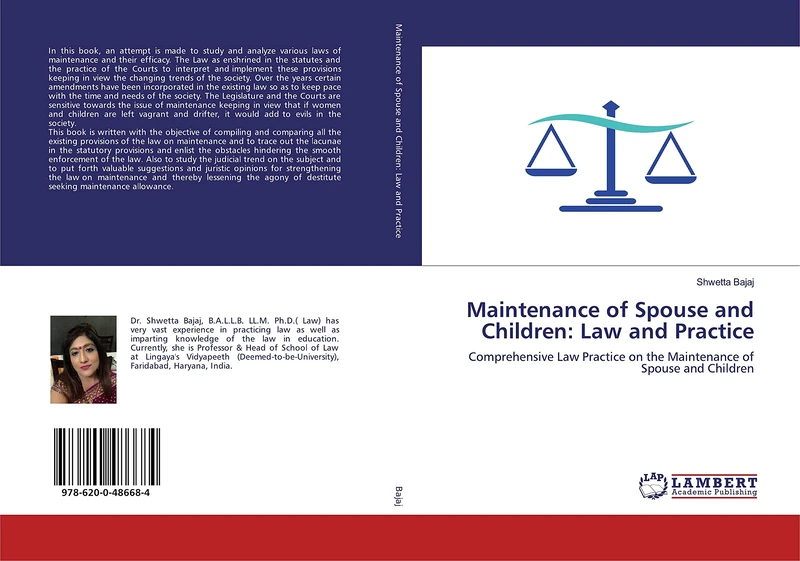 Maintenance of Spouse and Children: Law and Practice: Comprehensive Law Practice on the Maintenance of Spouse and Children