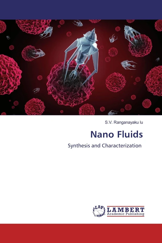 Nano Fluids: Synthesis and Characterization