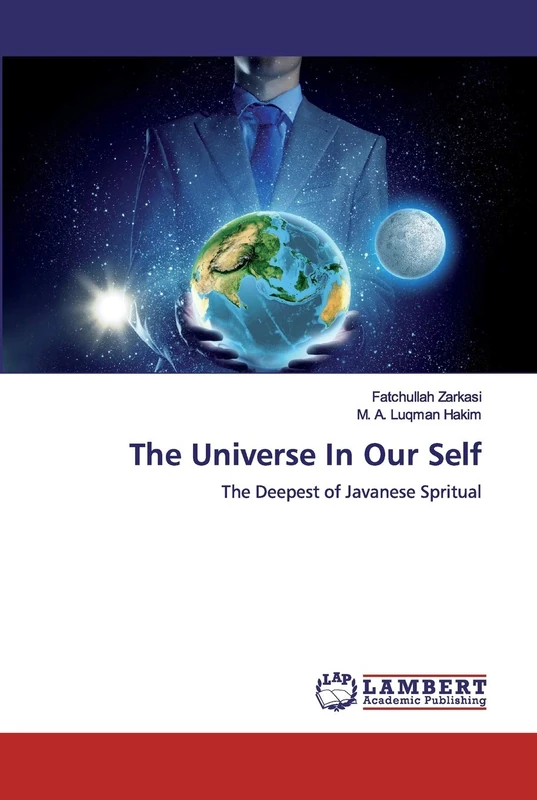 The Universe In Our Self: The Deepest of Javanese Spritual - Image 1