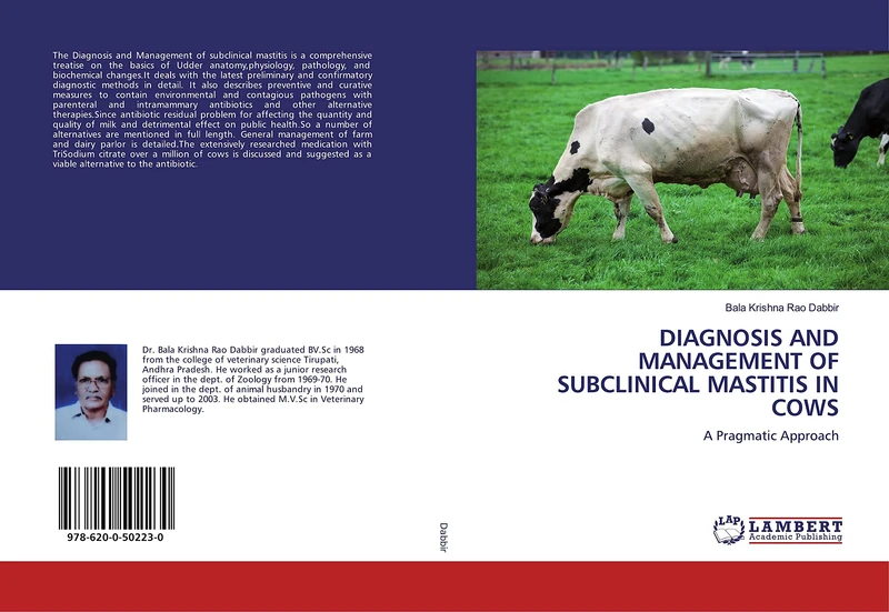 DIAGNOSIS AND MANAGEMENT OF SUBCLINICAL MASTITIS IN COWS: A Pragmatic Approach