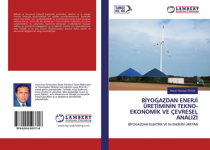 BİYOGAZDAN ENERJİ ÜRETİMİNİN TEKNO-EKONOMİK VE ÇEVRESEL ANALİZİ: BİYOGAZDAN ELEKTRİK VE ISI ENERJİSİ ÜRETİMİ: B¿YOGAZDAN ELEKTR¿K VE ISI ENERJ¿S¿ ÜRET¿M¿