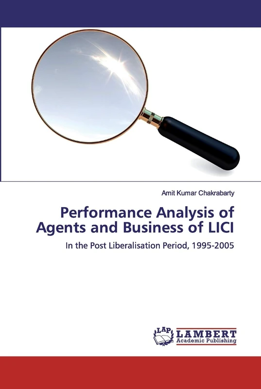 Performance Analysis of Agents and Business of LICI: In the Post Liberalisation Period, 1995-2005 - Image 1