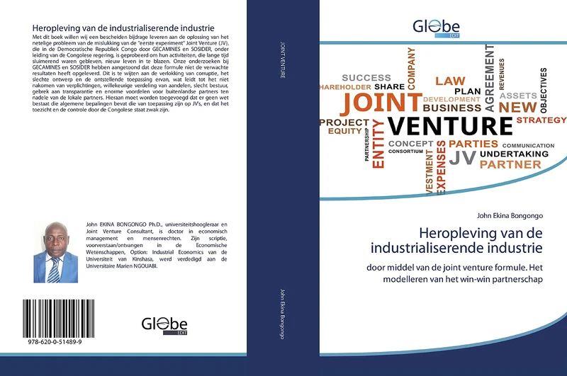 Heropleving van de industrialiserende industrie: door middel van de joint venture formule. Het modelleren van het win-win partnerschap