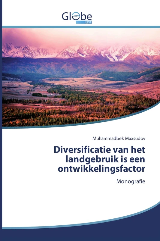 Diversificatie van het landgebruik is een ontwikkelingsfactor: Monografie - Image 1
