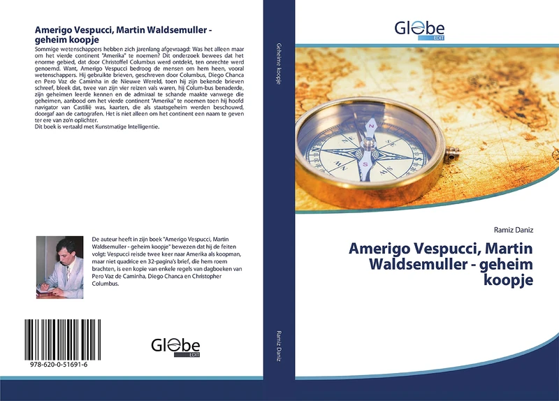 Amerigo Vespucci, Martin Waldsemuller - geheim koopje