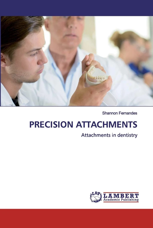 PRECISION ATTACHMENTS: Attachments in dentistry