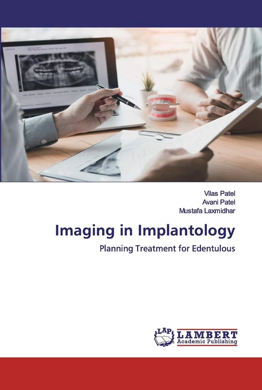 Imaging in Implantology: Planning Treatment for Edentulous