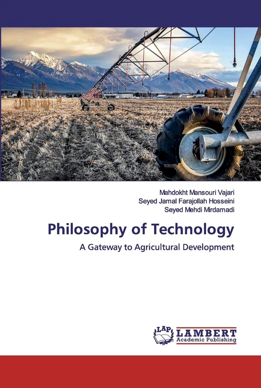 Philosophy of Technology: A Gateway to Agricultural Development