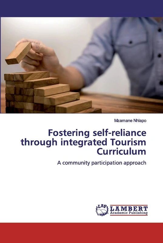 Fostering self-reliance through integrated Tourism Curriculum: A community participation approach