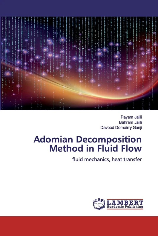 Adomian Decomposition Method in Fluid Flow: fluid mechanics, heat transfer