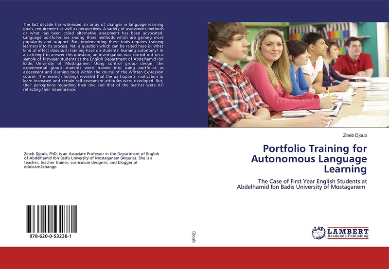 Portfolio Training for Autonomous Language Learning: The Case of First Year English Students at Abdelhamid Ibn Badis University of Mostaganem