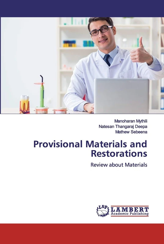Provisional Materials and Restorations: Review about Materials - Image 1