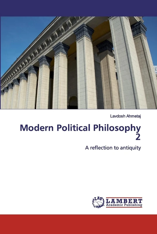 Modern Political Philosophy 2: A reflection to antiquity