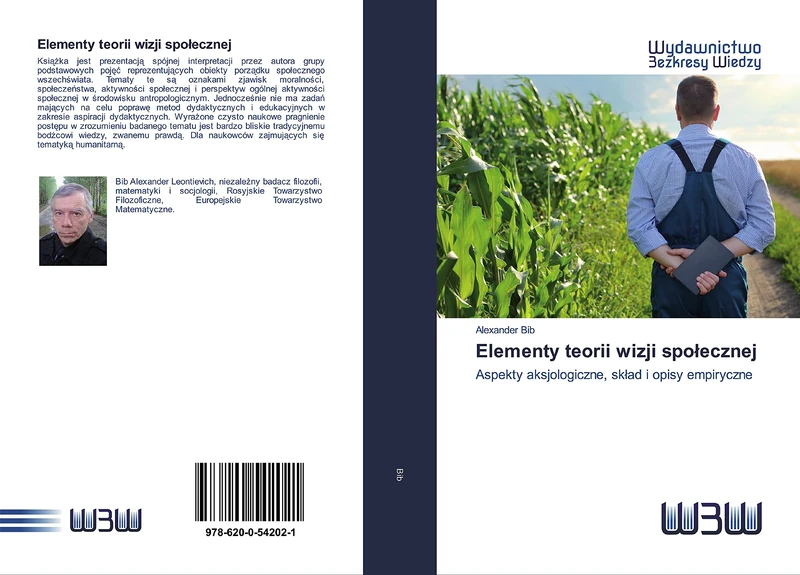 Elementy teorii wizji społecznej: Aspekty aksjologiczne, skład i opisy empiryczne - Image 1